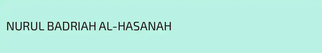 NURUL BADRIAH AL-HASANAH